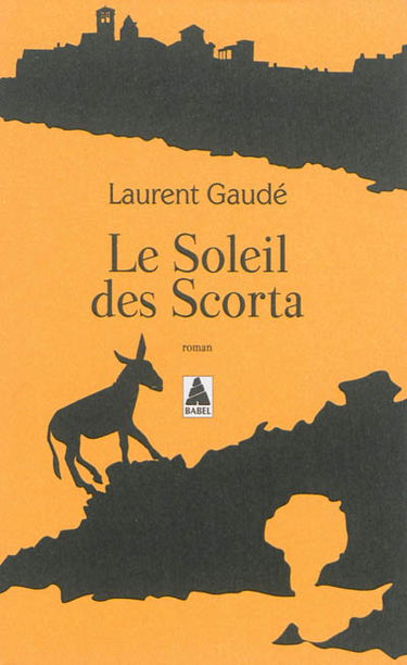 Le soleil des Scorta