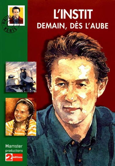 L'instit. Demain, dès l'aube