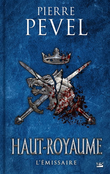Couverture de Haut-Royaume. Vol. 5. L'émissaire