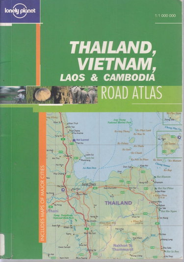 Couverture de Lonely Planet Thailand, Vietnam, Laos & Cambodia Road Atlas par Lonely planet