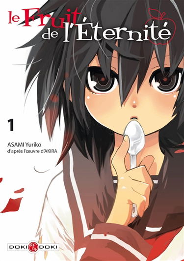 Le fruit de l'éternité. Vol. 1