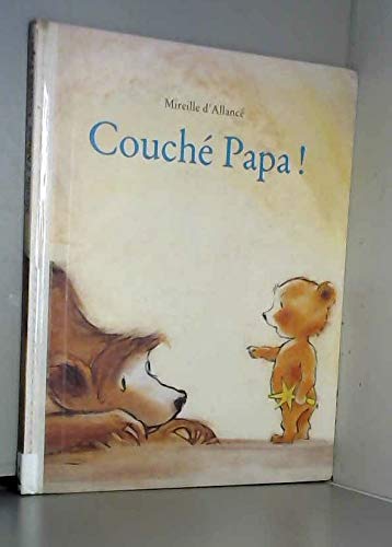 Couché Papa !