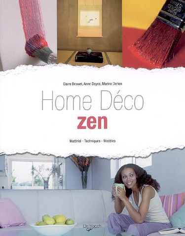 Home déco zen : matériel, techniques, modèles
