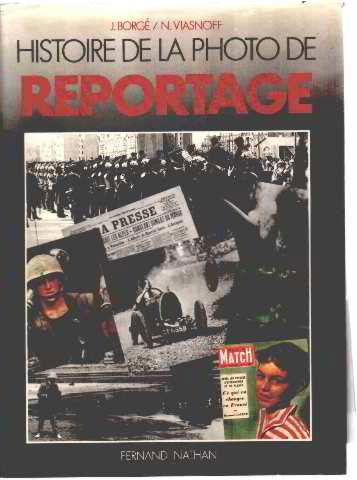 Histoire de la photo de reportage