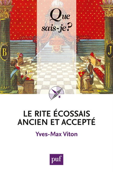 Le rite écossais ancien et accepté