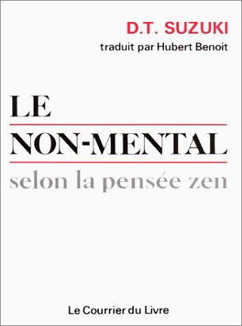 Le non mental selon la pensée zen