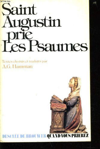 Saint Augustin prie les psaumes