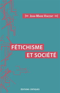 Fétichisme et société