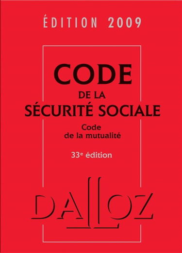 Code de la sécurité sociale, édition 2009 : code de la mutualité. Code de la mutualité 2009