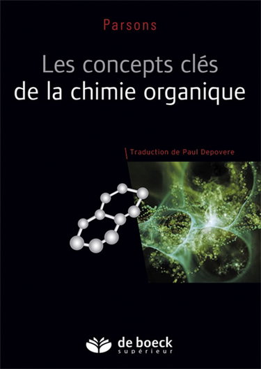 Les concepts clés de la chimie organique