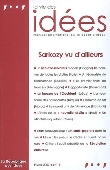 Vie des idées (La), n° 19. Sarkozy vu d'ailleurs