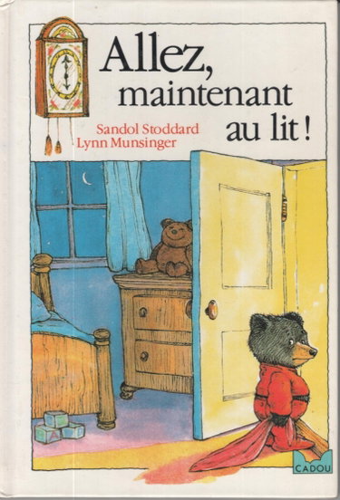 Couverture de Allez, maintenant au lit !