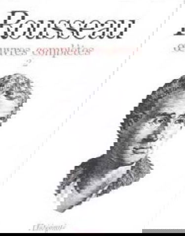 Oeuvres complètes. Vol. 2. Oeuvres philosophiques et politiques. Des premiers écrits au Contrat social (1735-1765)