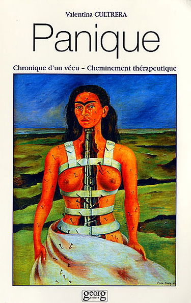 Paniques : chronique d'un cheminement thérapeutique
