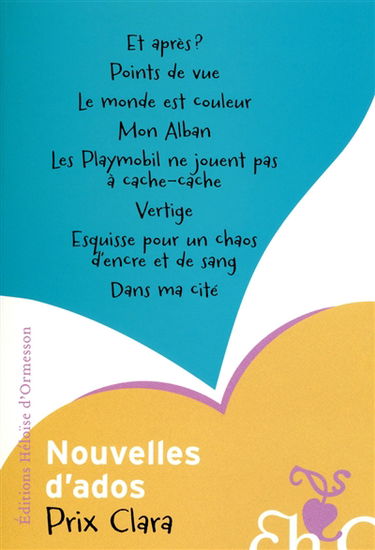 Nouvelles d'ados : prix Clara 2012