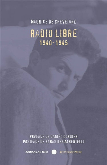 Couverture de Radio libre : 1940-1945