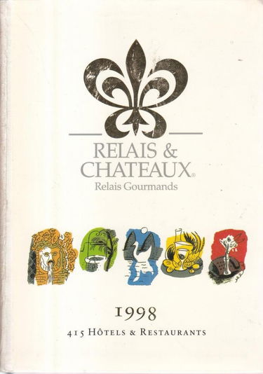 Relais Et Chateaux. Relais Gourmands 1998