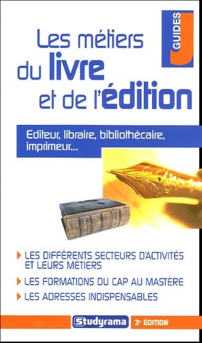 Les métiers du livre et de l'édition