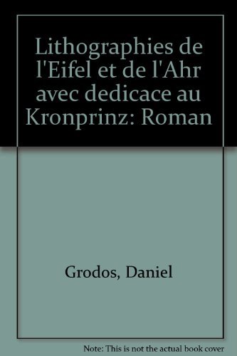 Lithographies de l'Eifel et de l'Ahr avec dédicace au Kronprinz