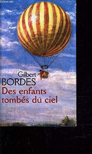 Couverture de Des enfants tombés du ciel par Gilbert Bordes