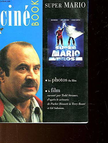 Couverture de Super Mario Bros. : d'après un film Hollywood Pictures par Todd Strasser