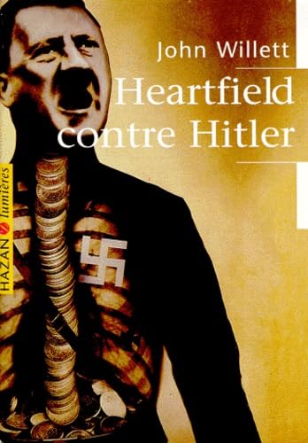 Heartfield contre Hitler