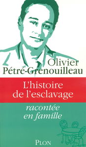L'histoire de l'esclavage racontée en famille