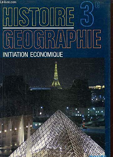 Histoire Geographie 3eme. Edition 1989