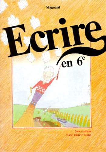 Ecrire en 6e