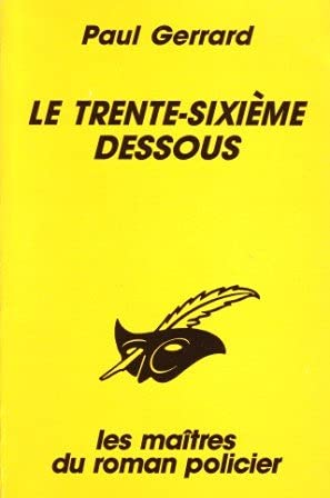 Le Trente-sixième dessous