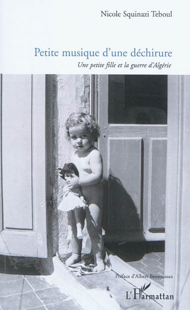 Petite musique d'une déchirure : une petite fille et la guerre d'Algérie