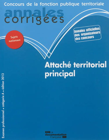 Couverture de Attaché territorial principal : examen professionnel, catégorie A