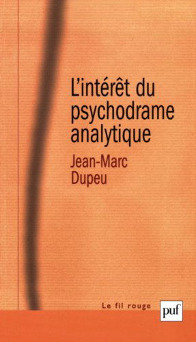 Contribution à une métaphysique de la technique analytique. L'intérêt du psychodrame analytique : contribution à une métapsychologie de la technique analytique