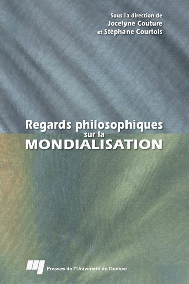 Regards philosophiques sur la mondialisation