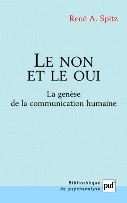 Le non et le oui : la genèse de la communication humaine