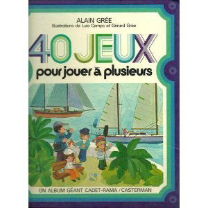 Quarante jeux pour jouer à plusieurs