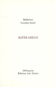 Rater mieux
