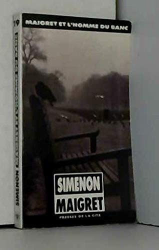 Maigret Et L'Homme Du Banc