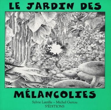 Couverture de Le jardin des mélancolies