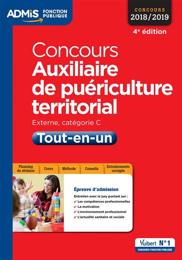Concours auxiliaire de puériculture territorial : externe, catégorie C, tout-en-un : 2018-2019