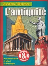 Questions/Réponses - L'antiquité, un monde fascinant de faits et de personnages