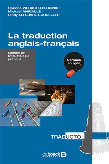 La traduction anglais-français : manuel de traductologie pratique