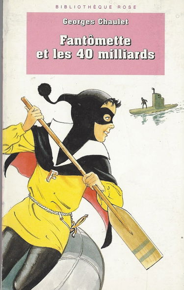 Fantomette Et Les 40 Milliards