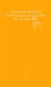 Van Gogh le suicidé de la société