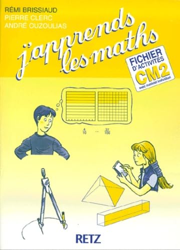 J'apprends les maths CM2, fichier élève