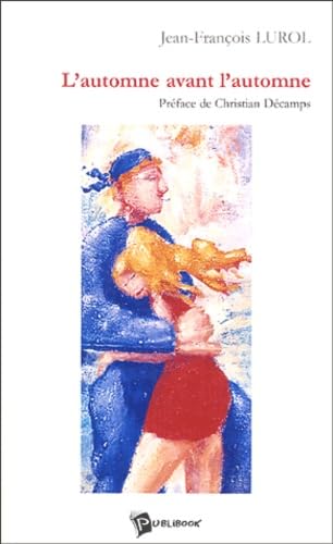 L'automne avant l'automne