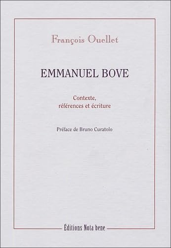 Emmanuel Bove : contexte, références et écriture