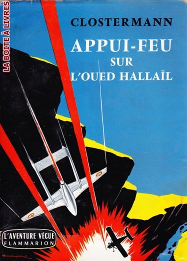 Couverture de Appui-feu sur l'oued Hallaïl
