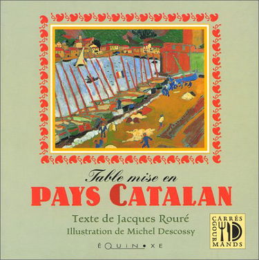 Table mise en pays catalan