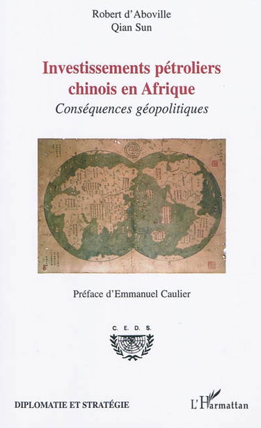Investissements pétroliers chinois en Afrique : conséquences géopolitiques